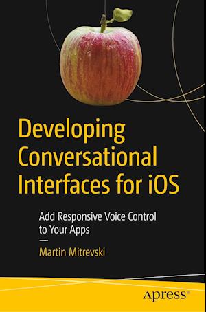 Developing Conversational Interfaces for iOS