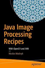 Java Image Processing Recipes