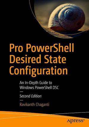 Pro Powershell Desired State Configuration