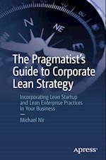 Pragmatist's Guide to Corporate Lean Strategy