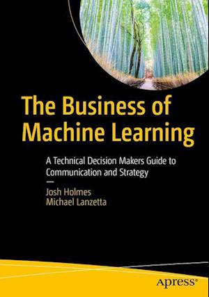 The Business of Machine Learning