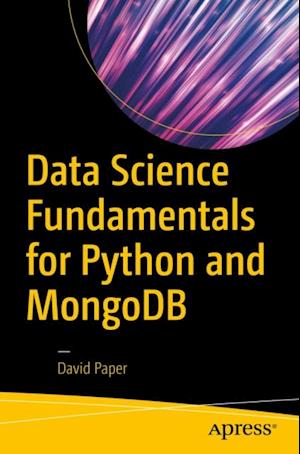 Data Science Fundamentals for Python and MongoDB