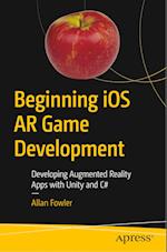 Beginning IOS AR Game Development