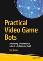 Practical Video Game Bots