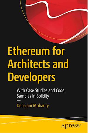 Ethereum for Architects and Developers