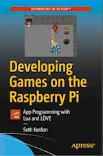 Developing Games on the Raspberry Pi