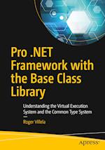 Pro .Net Framework with the Base Class Library