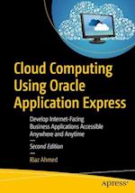 Cloud Computing Using Oracle Application Express