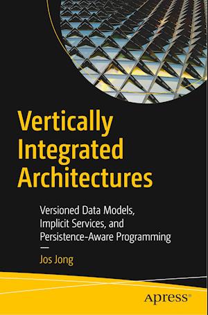 Vertically Integrated Architectures