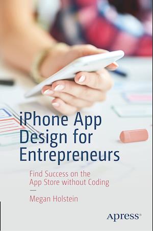 iPhone App Design for Entrepreneurs