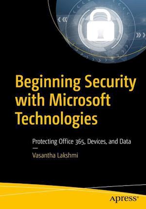 Beginning Security with Microsoft Technologies