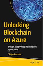 Unlocking Blockchain on Azure