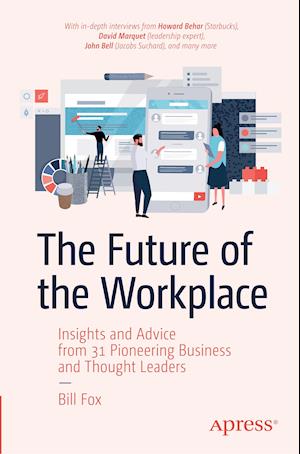 The Future of the Workplace