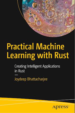 Practical Machine Learning with Rust
