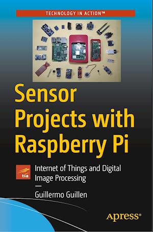 Sensor Projects with Raspberry Pi