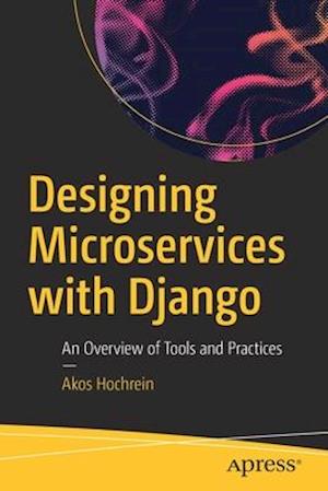 Designing Microservices with Django