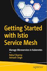 Getting Started with Istio Service Mesh