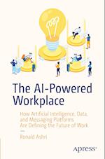 The Ai-Powered Workplace