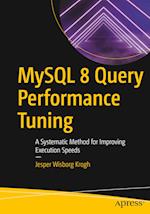 MySQL 8 Query Performance Tuning