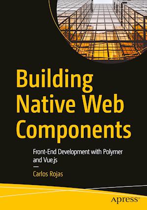 Building Native Web Components