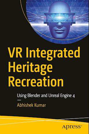 VR Integrated Heritage Recreation
