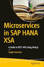 Microservices in SAP HANA XSA