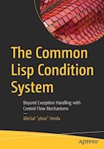 The Common Lisp Condition System