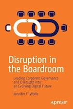 Disruption in the Boardroom