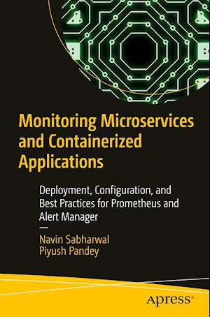 Monitoring Microservices and Containerized Applications