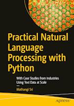 Practical Natural Language Processing with Python