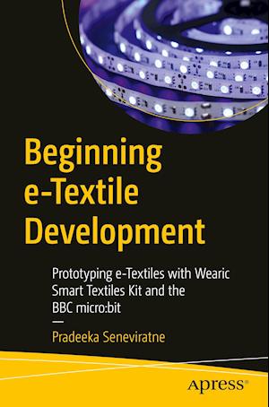 Beginning E-Textile Development