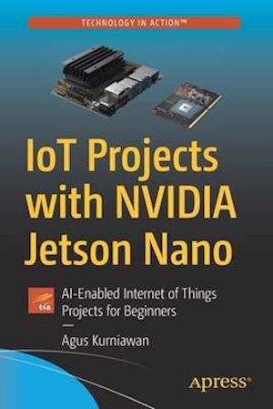 IoT Projects with NVIDIA Jetson Nano