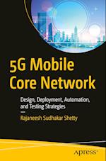 5G Mobile Core Network