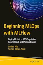 Beginning Mlops with Mlflow