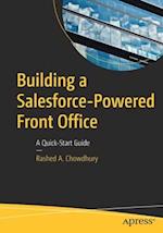 Building a Salesforce-Powered Front Office