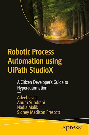 Robotic Process Automation Using Uipath Studiox