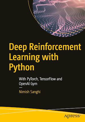 Deep Reinforcement Learning with Python