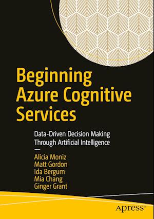 Beginning Azure Cognitive Services