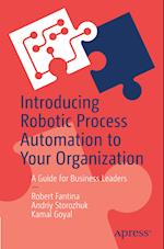 Introducing Robotic Process Automation to Your Organization