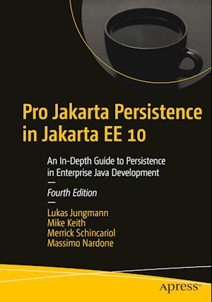 Pro Jakarta Persistence in Jakarta EE 10