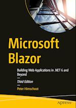 Microsoft Blazor : Building Web Applications in .NET 6 and Beyond 