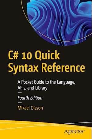 C# 10 Quick Syntax Reference