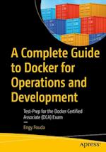 Complete Guide to Docker for Operations and Development