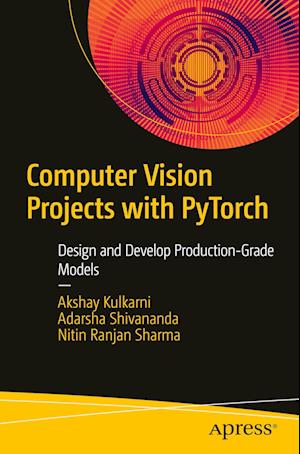 Computer Vision Projects with PyTorch