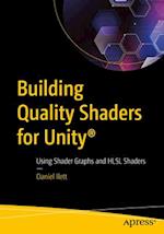 Building Quality Shaders for Unity (R)