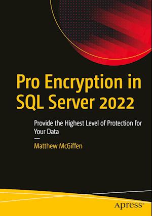 Pro Encryption in SQL Server 2022