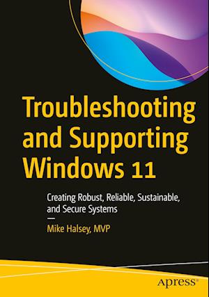 Troubleshooting and Supporting Windows 11