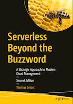 Serverless Beyond the Buzzword, Second Edition