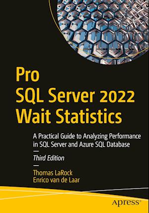 Pro SQL Server 2022 Wait Statistics