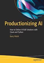 Productionizing AI